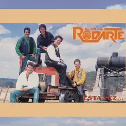 Esta Vez ... - Los Rodarte Esta Vez ... - Los Rodarte