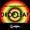 Don Corleon Presents - Drop Leaf, 2009