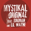 Original (feat. Birdman & Lil Wayne) - Single