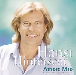 Hansi Hinterseer - Amore mio
