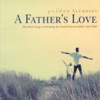 Golden Slumbers: A Father's Love