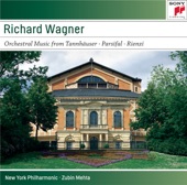 R. Wagner: Orchestral Music from Tannhäuser, Parsifal, Rienzi - Sony Classical Masters artwork