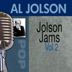 Jolson Jams, Vol. 2 - Al Jolson