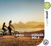 Pure Brazil: The Girls from Ipanema, Vol. 2