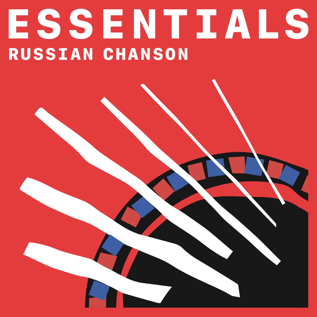 Russian Chanson Essentials