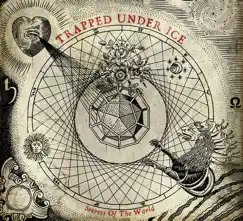 Secrets of the World by Trapped Under Ice album reviews, ratings, credits