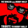 Pat Dinizio Sings Buddy Holly album lyrics, reviews, download