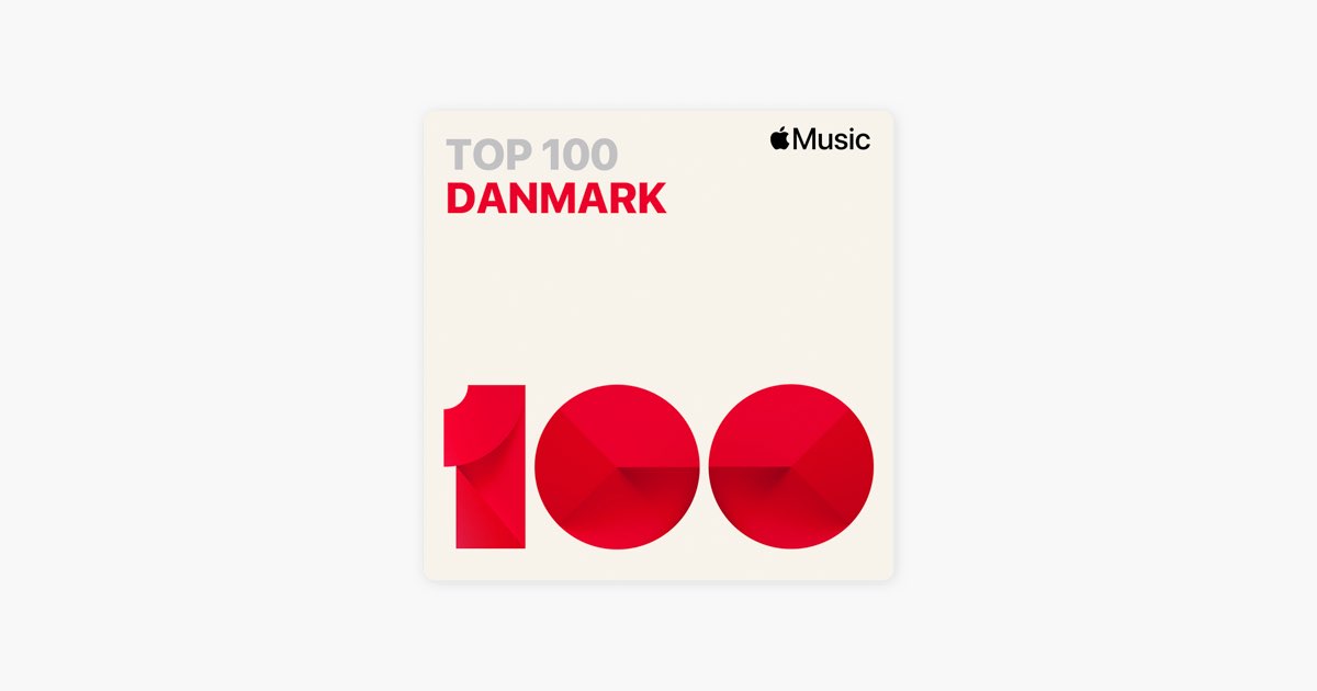 Grøn skyld Charles Keasing Top 100: Denmark on Apple Music
