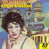 Los 15 Grandes de Olga Guillot - Olga Guillot