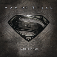 Hans Zimmer - Man of Steel (Original Motion Picture Soundtrack) [Deluxe Version] artwork