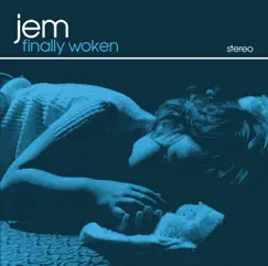 Finally Woken by Jem album reviews, ratings, credits