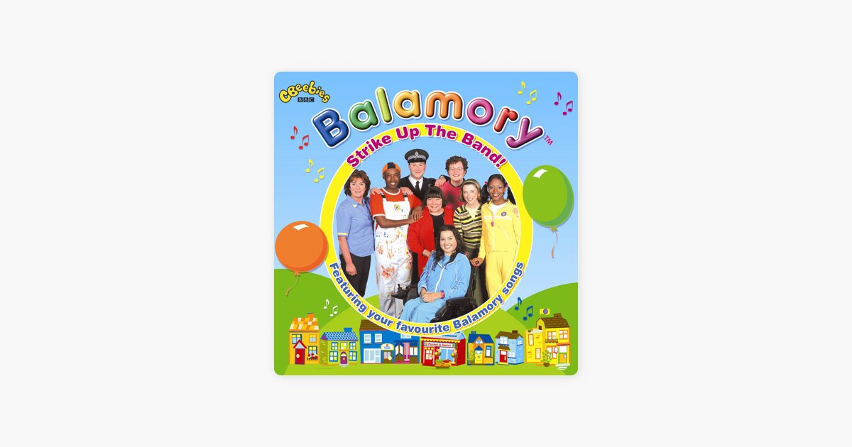 ‎What's the Story In Balamory? by Balamory — Song on Apple Music