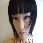 Mutsumi - What's My Name