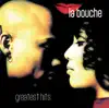 Stream & download La Bouche: Greatest Hits