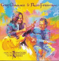 From the Redwoods to the Rockies by Craig Chaquico & Russ Freeman album reviews, ratings, credits