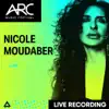Nicole Moudaber at ARC Music Festival, 2021 (DJ Mix) album lyrics, reviews, download
