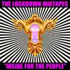 Stream & download The Lockdown Mixtapes, Pt. 1: Inside for the People (DJ Mix)