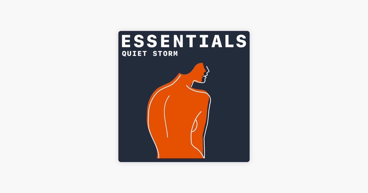 ‎Quiet Storm Essentials on Apple Music