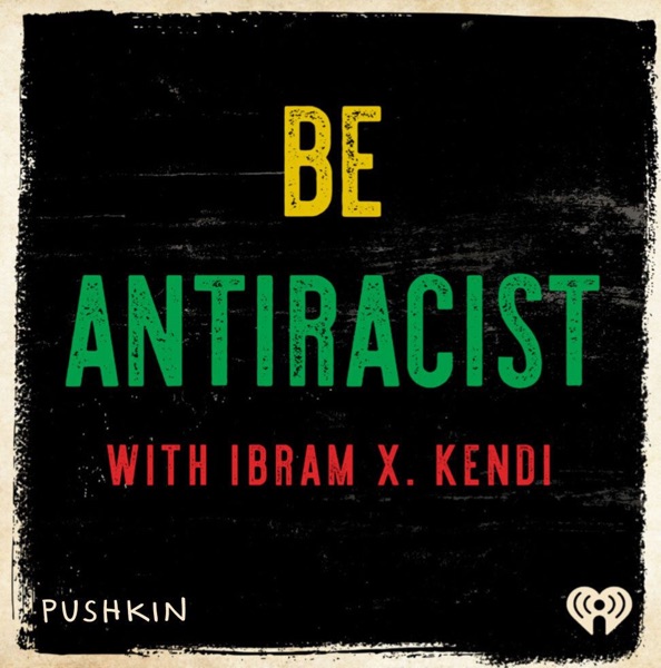 Be Antiracist with Ibram X. Kendi image