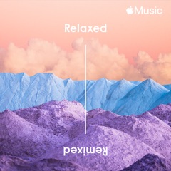 Relaxed/Remixed