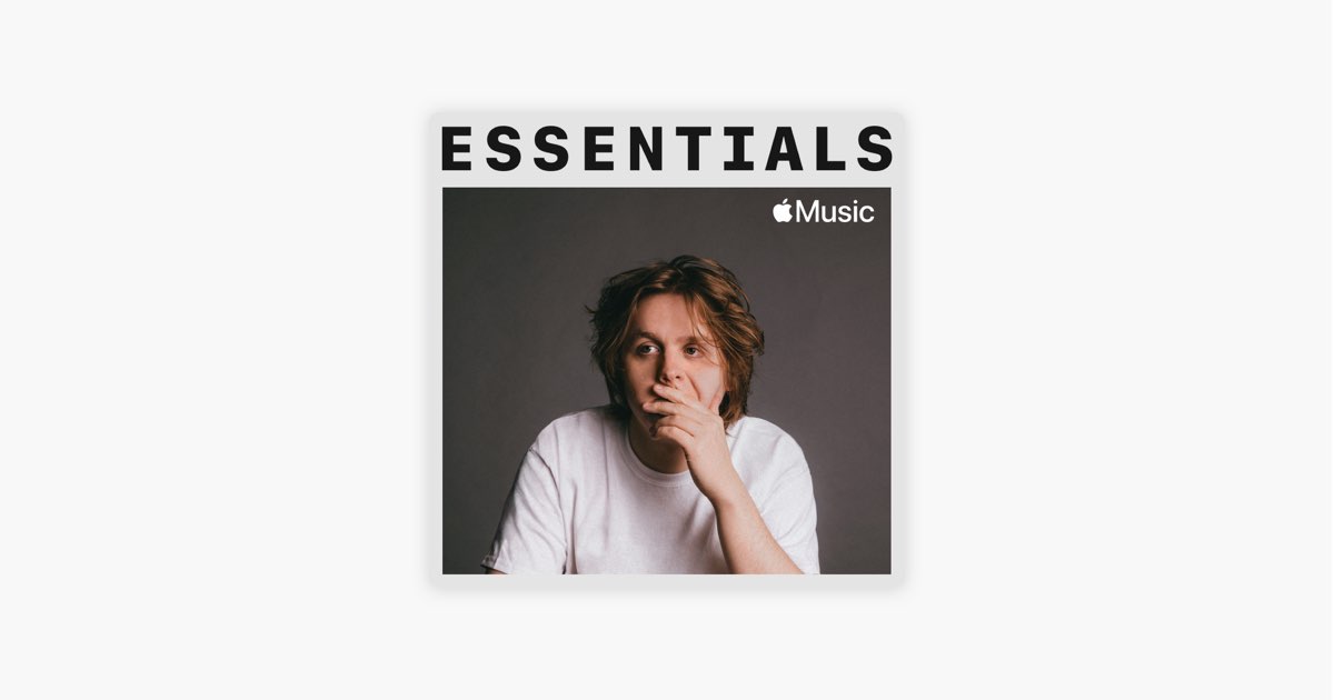 ‎Lewis Capaldi Essentials on Apple Music