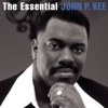 The Essential John P. Kee, 2007
