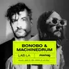 Mixmag: Bonobo & Machinedrum in The Lab, Los Angeles, 2016 (DJ Mix) album lyrics, reviews, download