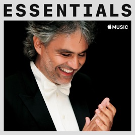 Andrea Bocelli Essentials On Apple Music