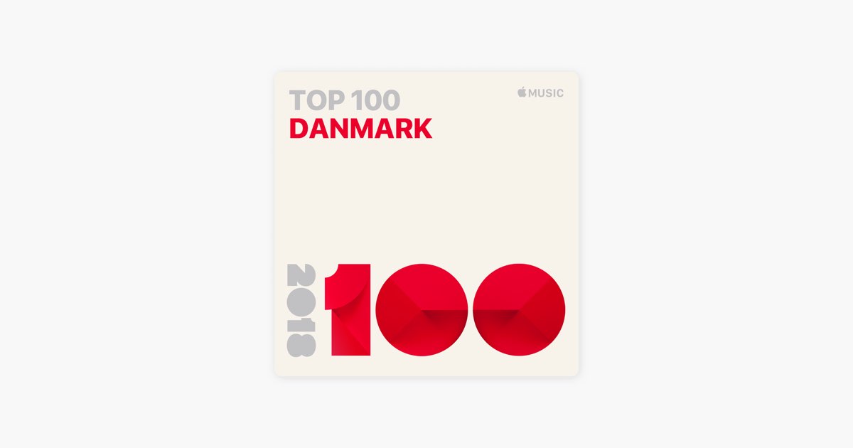 Top 100 sange 2018: på Music
