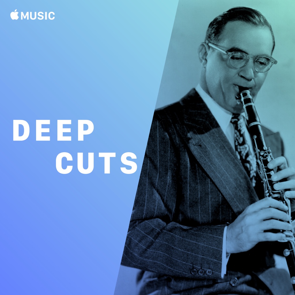 Benny Goodman: Deep Cuts