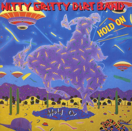 Art for Oh What A Love by Nitty Gritty Dirt Band