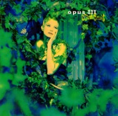 Opus III - It's a Fine Day