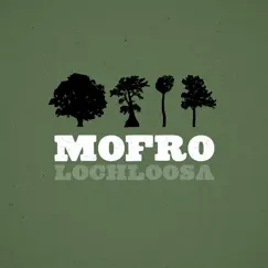 Lochloosa by Mofro album reviews, ratings, credits