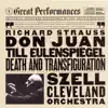 Stream & download Great Performances - Strauss: Til Eulenspiegel's Merry Pranks, Don Juan, Death and Transfiguration