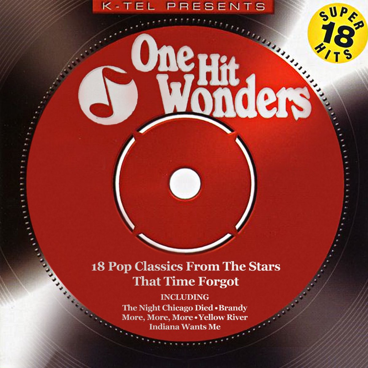 ‎One Hit Wonders 18 Pop Classics from the Stars That Time