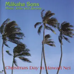 Christmas Day in Hawai'i Nei Song Lyrics