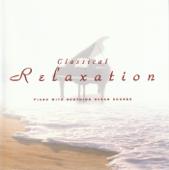 Classical Relaxation: Piano - Various Artists