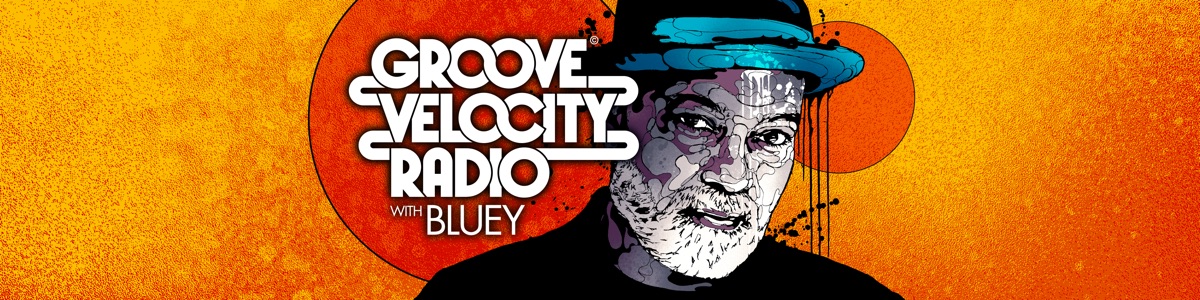 Groove Velocity Radio with Bluey