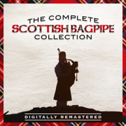 The Complete Scottish Bagpipe Collection - Verschiedene Interpreten