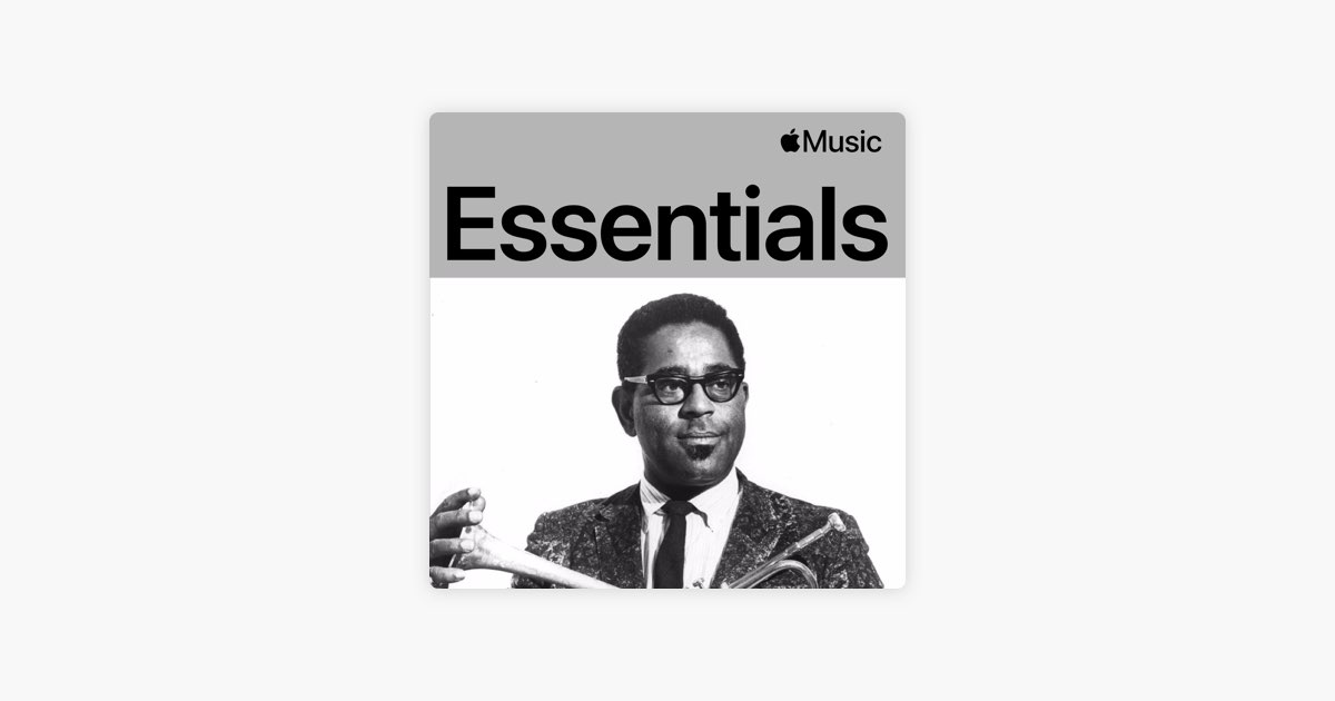 ‎Dizzy Gillespie Essentials On Apple Music