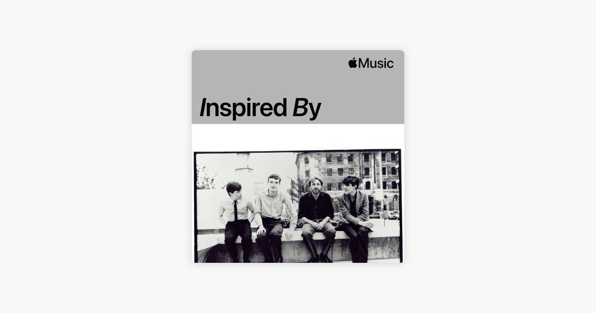 Inspired by Joy Division on Apple Music