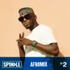 Afromix, Ep. 2 (DJ Mix) album lyrics, reviews, download