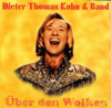 Über den Wolken - EP - Dieter Thomas Kuhn & Band