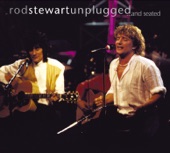 Rod Stewart w/ Ronnie Wood - Having A Party [Live Unplugged Version] (2008 Remastered Album Version)