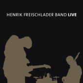 Henrik Freischlader Band (Live) - Henrik Freischlader