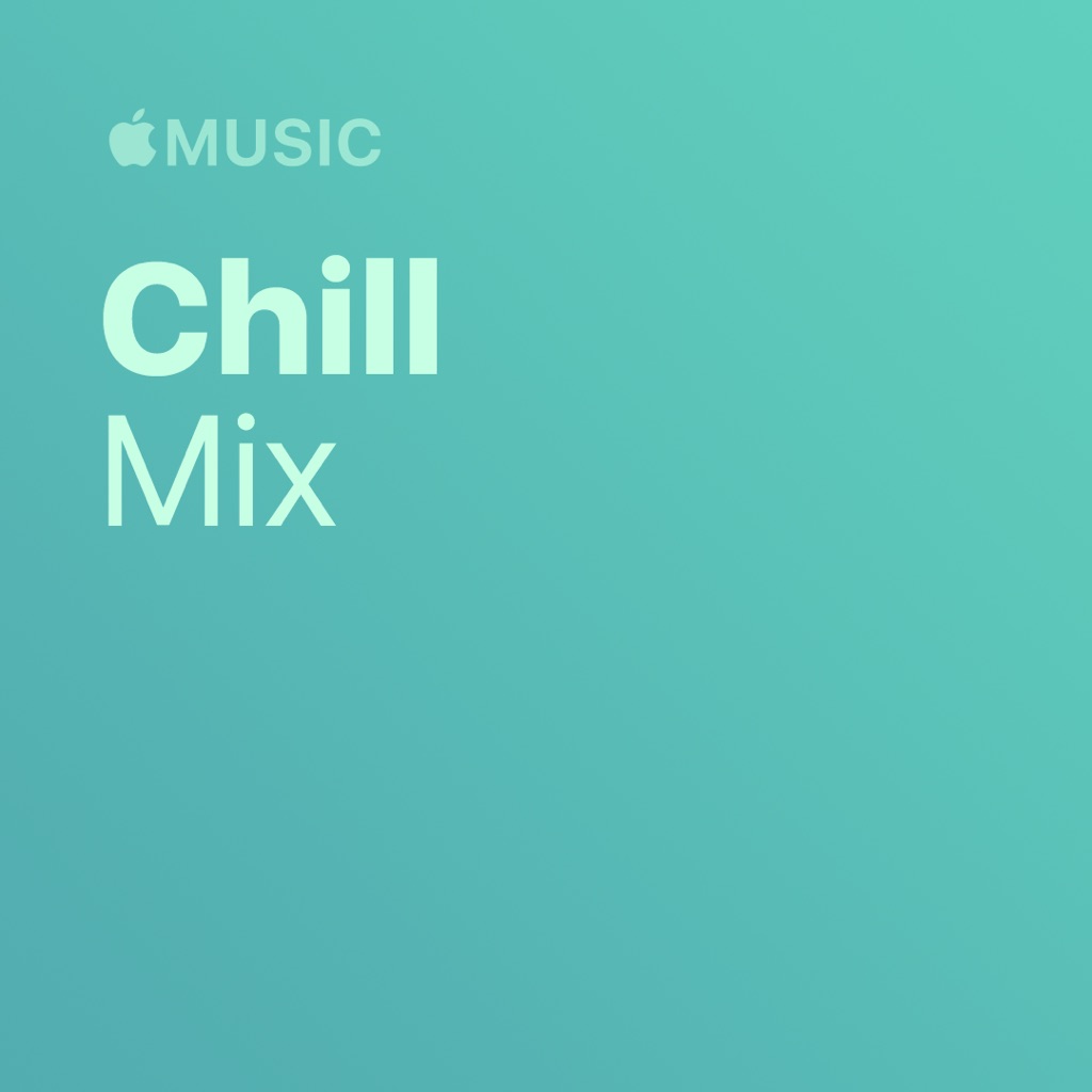 Chill Mix