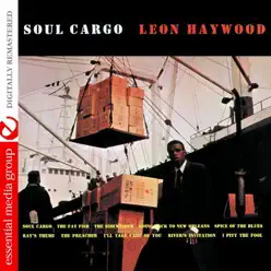 Soul Cargo (Remastered) - Leon Haywood Soul Cargo (Remastered) - Leon Haywood