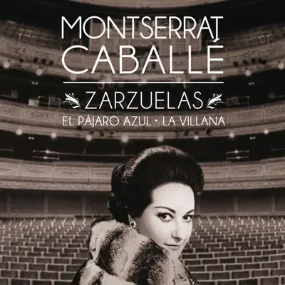 Montserrat Caballé - Zarzuela - Montserrat Caballé