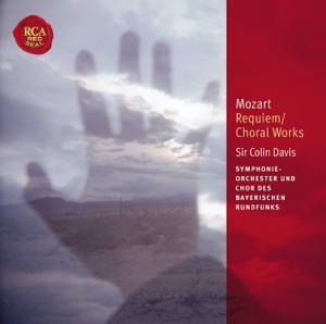 Mozart: Requiem, Choral Works