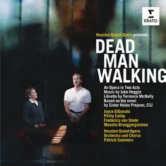 Heggie: Dead Man Walking by Joyce DiDonato, Frederica von Stade, Measha Brueggergosman, Philip Cutlip, Houston Grand Opera & Chorus & Patrick Summers album reviews, ratings, credits